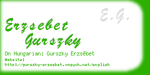 erzsebet gurszky business card